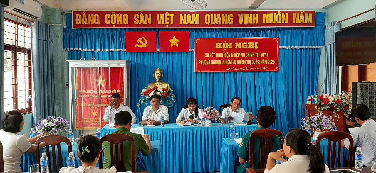 ĐẢNG UỶ PHƯỜNG LONG THUẬN SƠ KẾT TÌNH HÌNH THỰC HIỆN NHIỆM VỤ CHÍNH TRỊ QUÝ I VÀ NHỮNG NHIỆM VỤ TRỌNG TÂM QUÝ II NĂM 2025